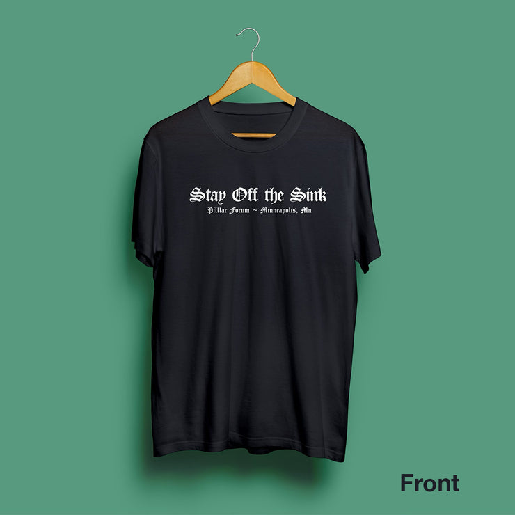 Stay Off the Sink Tee