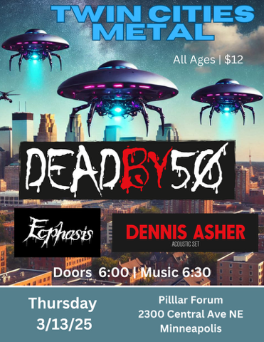 Music: Dead By 50 - 3/13/2025