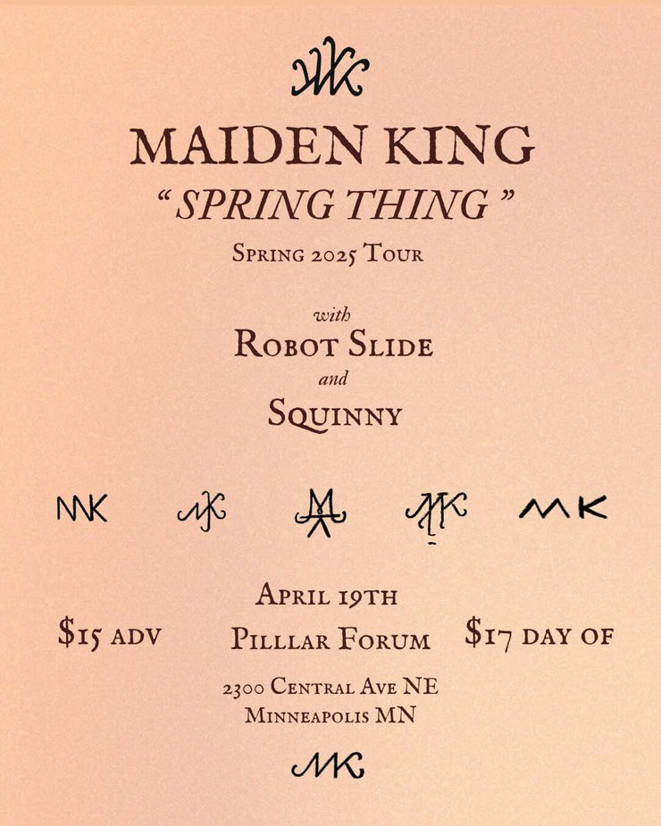 Music: Maiden King- 4/19/2025